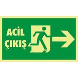 İzmir Serigrafi Fotolümen Acil Çıkış (Sağ ) 2.6 mm PVC Uyarı Levhası 15 x 30 cm