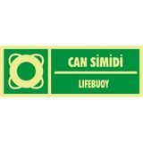 İzmir Serigrafi Fotolümen Can Simidi / Lifebuoy 2.6 mm PVC Uyarı Levhası 10 x 30 cm