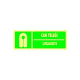 İzmir Serigrafi Fotolümen Can Yeleği / Lifejackets 2.6 mm PVC Uyarı Levhası 10 x 30 cm
