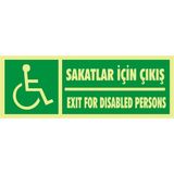 İzmir Serigrafi Fotolümen Sakatlar Için Çıkış / Exit For Disabled Persons (Kendinden Yapışkanlı Etiket) 10 x 30 cm