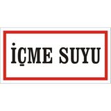 İzmir Serigrafi Içme Suyu Galvaniz Uyarı Levhası 17 x 35 cm