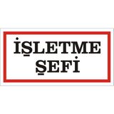 İzmir Serigrafi Işletme Şefi Galvaniz Uyarı Levhası 17 x 35 cm