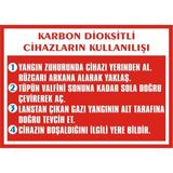İzmir Serigrafi Karbondioksitli Cihazların Kullanılışı 2.6 mm PVC Uyarı Levhası 25 x 35 cm