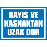 İzmir Serigrafi Kayış ve Kasnaktan Uzak Dur 2.6 mm PVC Uyarı Levhası 35 x 50 cm