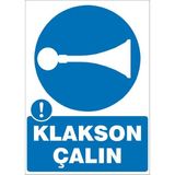İzmir Serigrafi Klakson Çalın Galvaniz Uyarı Levhası 35 x 50 cm