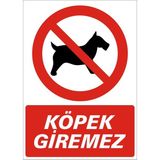 İzmir Serigrafi Köpek Giremez Galvaniz Uyarı Levhası 25x35 cm Köpek Uyarı Levhası