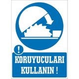 İzmir Serigrafi Koruyucuları Kullanın Galvaniz Uyarı Levhası 25 x 35 cm