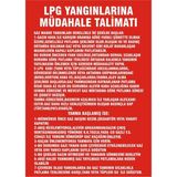 İzmir Serigrafi LPG Yangınlarına Müdahele Talimatı 2.6 mm PVC Uyarı Levhası 17,5 x 25 cm
