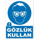 İzmir Serigrafi Modülkon Gözlük Kullan 25 x 35 cm 2.6 mm PVC Uyarı Levhası