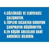 İzmir Serigrafi Oksijen Takımı Çalıştırma Talimatı 4,5,6 Galvaniz Uyarı Levhası 25 x 35 cm