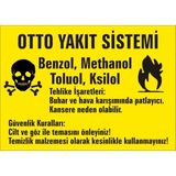 İzmir Serigrafi Otto Yakıt Sistemi Galvaniz Uyarı Levhası 17,5 x 25 cm