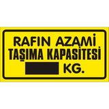 İzmir Serigrafi Rafın Azami Taşıma Kapasitesi ... kg (Kendinden Yapışkanlı Etiket) 17 x 35 cm
