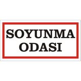 İzmir Serigrafi Soyunma Odası Galvaniz Uyarı Levhası 17 x 35 cm