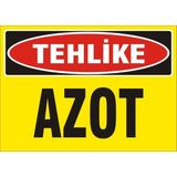 İzmir Serigrafi Tehlike Azot 2.6 mm PVC Uyarı Levhası 17,5 x 25 cm