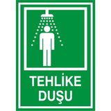 İzmir Serigrafi Tehlike Duşu Galvaniz Uyarı Levhası 35 x 50 cm