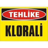 İzmir Serigrafi Tehlike Klorali Galvaniz Uyarı Levhası 35 x 50 cm