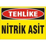İzmir Serigrafi Tehlike Nitrik Asit 2.6 mm PVC Uyarı Levhası 25 x 35 cm