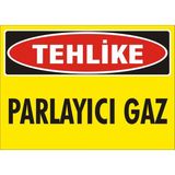 İzmir Serigrafi Tehlike Parlayıcı Madde 2.6 mm PVC Uyarı Levhası 25 x 35 cm