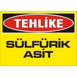 İzmir Serigrafi Tehlike Sülfürik Asit Galvaniz Uyarı Levhası 25 x 35 cm