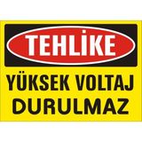 İzmir Serigrafi Tehlike Yüksek Voltaj Durulmaz 2.6 mm PVC Uyarı Levhası 35 x 50 cm