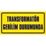 İzmir Serigrafi Transformatör Gerilim Durumunda Galvaniz Uyarı Levhası 17 x 35 cm