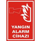 İzmir Serigrafi Yangın Alarm Cihazı Galvaniz Uyarı Levhası 17,5 x 25 cm