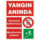 İzmir Serigrafi Yangın Anında Galvaniz Uyarı Levhası 35 x 50 cm