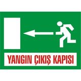 İzmir Serigrafi Yangın Çıkış Kapısı sol 2.6 mm PVC Uyarı Levhası 17,5 x 25 cm
