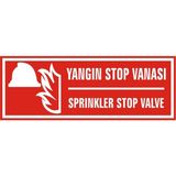 İzmir Serigrafi Yangın Stop Vanası / Sprinkler Stop Valve Galvaniz Uyarı Levhası 17 x 35 cm