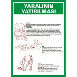 İzmir Serigrafi Yaralının Yatırılması Galvaniz Uyarı Levhası 25 x 35 cm