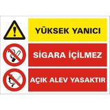 İzmir Serigrafi Yüksek Yanıcı Sigara İçilmez Açık Alev Yasaktır (Kendinden Yapışkanlı Etiket) 35 x 50 cm