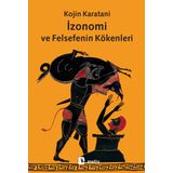 İzonomi ve Felsefenin Kökenleri - Kojin Karatani