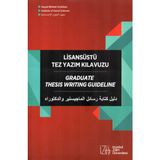 İZÜ Yayınları (İstanbul Zaim Üniversitesi) Lisansüstü Tez Yazım Kılavuzu