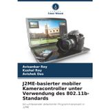 J2ME-basierter mobiler Kameracontroller unter Verwendung des 802.11b-Standards