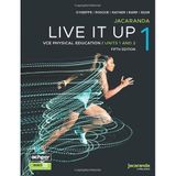 Jacaranda Live It Up 1 VCE Physical Education Units 1&2, 5e learnON & Print