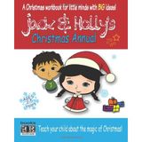 Jack & Holly's Christmas Annual: A Christmas Workbook for Little Minds with Big Ideas!