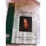James IV: A Renaissance King (Merlin Educational S.)