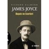 JAMES JOYCE HAYATI VE ESERLERI - RICHARD ELLMANN