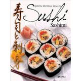 JAPON MUTFAK SANATI SUSHI SASHIMI - ROSALBA GIOFFRE; KURODA KEISUKE