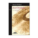 Jean-Christophe 3 - Romain Rolland