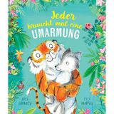 Jeder braucht mal eine Umarmung: Eine Gute-Nacht-Geschichte zum Vorlesen über Nähe, Geborgenheit und Zuhören für Kinder ab 3. Ein liebevoll illustriertes Bilderbuch