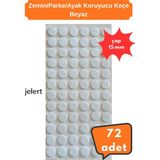 Jelert Mobilya Zemin Koruyucu Keçe Ø15 mm Beyaz 72 Adet - Sandalye Masa Sehpa Ayağı Keçesi