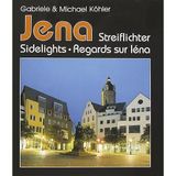 Jena: Streiflichter