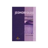 Jeomorfoloji - Geomorphology - Emrullah Güney