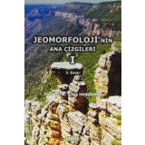 Jeomorfoloji’nin Ana Çizgileri 1 - Prof. Dr. M. Yıldız Hoşgören