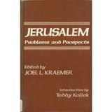 Jerusalem: Problems and Prospects