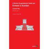 JI DÎROKA PEVGIRÊDANÊN EDEBÎ YÊN ERMENÎ Û KURDAN
