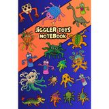 Jiggler Toys Notebook