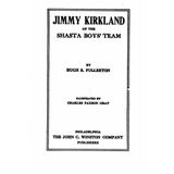Jimmy Kirkland of the Shasta Boys' Team