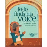 Jo-Jo Finds His Voice!: A Heartwarming Story of Stage Fright, Music, and the Magic of Opera